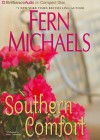 Southern Comfort - Fern Michaels