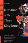 Romance of the Three Kingdoms: 1 (Tuttle Classics) - Lo Kuan-Chung, Robert E. Hegel, C. H. Brewitt-Taylor