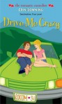 Drive Me Crazy (Simon Romantic Comedies) - Erin Downing