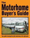 The Motorhome Buyers Guide - James Brown