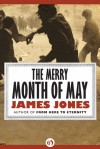 The Merry Month of May - James Jones