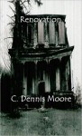 Renovation - C. Dennis Moore