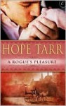 A Rogue's Pleasure - Hope Tarr