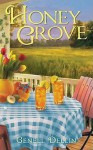 Honey Grove - Genell Dellin