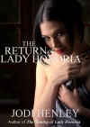 The Return of Lady Honoria (The Lady Honoria series, #2) - Jodi Henley