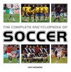 The Complete Encyclopedia of Soccer - Keir Radnedge, Bobby Robson