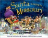 Santa Is Coming to Missouri - Steve Smallman, Robert Dunn