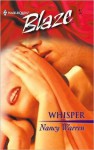 Whisper (Harlequin Blaze #47) - Nancy Warren