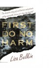 First, Do No Harm - Lisa Belkin