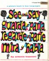 See and Say: A Picture Book in Four Languages - Antonio Frasconi