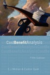 Cost-Benefit Analysis - E.J. Mishan, Euston Quah