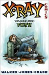 X-Ray Comics Volume 2 - Landry Q. Walker, Eric Jones