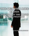 Quarterlife Crisis - Elizabeth Glanville