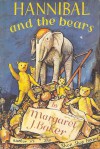 Hannibal and the Bears - Margaret J. Baker, C. Walter Hodges