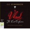 Vlad: The Last Confession - C.C. Humphreys, Colin Moody