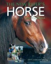 The New Rider's Horse Encyclopedia - Elwyn Hartley Edwards