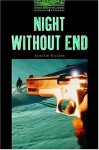 Night Without End - Alistair MacLean, Tricia Hedge, Margaret Naudi