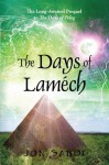 The Days of Laméch - Jon Saboe