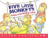 Five Little Monkeys Bake a Birthday Cake - Eileen Christelow