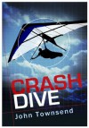 Crash Dive - John Townsend