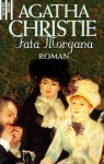 Fata Morgana. - Agatha Christie