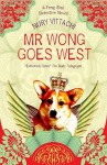 Mr Wong Goes West - Nury Vittachi