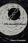 The Knotted Road - James Cummins, Emery More