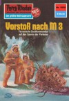 Perry Rhodan 1058: Vorstoß nach M 3 (Heftroman): Perry Rhodan-Zyklus "Die kosmische Hanse" (Perry Rhodan-Erstauflage) (German Edition) - Kurt Mahr