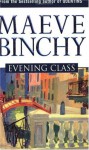 Evening Class - Maeve Binchy