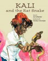 Kali and the Rat Snake - Zai Whitaker, Srividya Natarajan