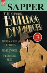 The Original Bulldog Drummond Vol 3 - Sapper