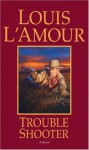 Trouble Shooter (Hopalong Cassidy Novel) - Louis L'Amour