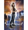 Wild Things - Chloe Neill