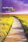 Hoffnung für Alle - Die Bibel - Anonymous