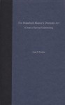 The Wakefield Master's Dramatic Art: A Drama of Spiritual Understanding - Liam O. Purdon