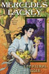 Unnatural Issue - Mercedes Lackey