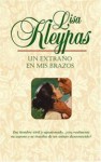 Un Extraño en mis Brazos - Lisa Kleypas