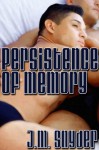 Persistence of Memory - J.M. Snyder