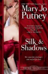 Silk and Shadows - Mary Jo Putney