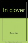 In Clover - Myra Scovel