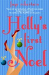 Holly’s First Noel - Faye Robertson