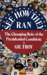 See How They Ran - Gil Troy