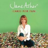 Cakes For Fun - Jane Asher