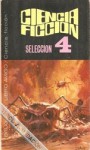 Ciencia ficción Selección 4 - Various