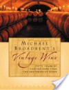 Michael Broadbent's Vintage Wine - Michael Broadbent