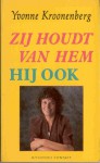 Zij houdt van hem Hij ook - Yvonne Kroonenberg