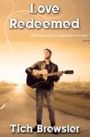 Love Redeemed - Tich Brewster