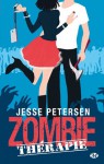 Zombie Thérapie (Living with the Dead, #1) - Jesse Petersen