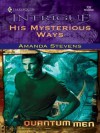 His Mysterious Ways (Harlequin Intrigue) - Amanda Stevens