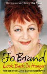 Look Back in Hunger: The Autobiography - Jo Brand